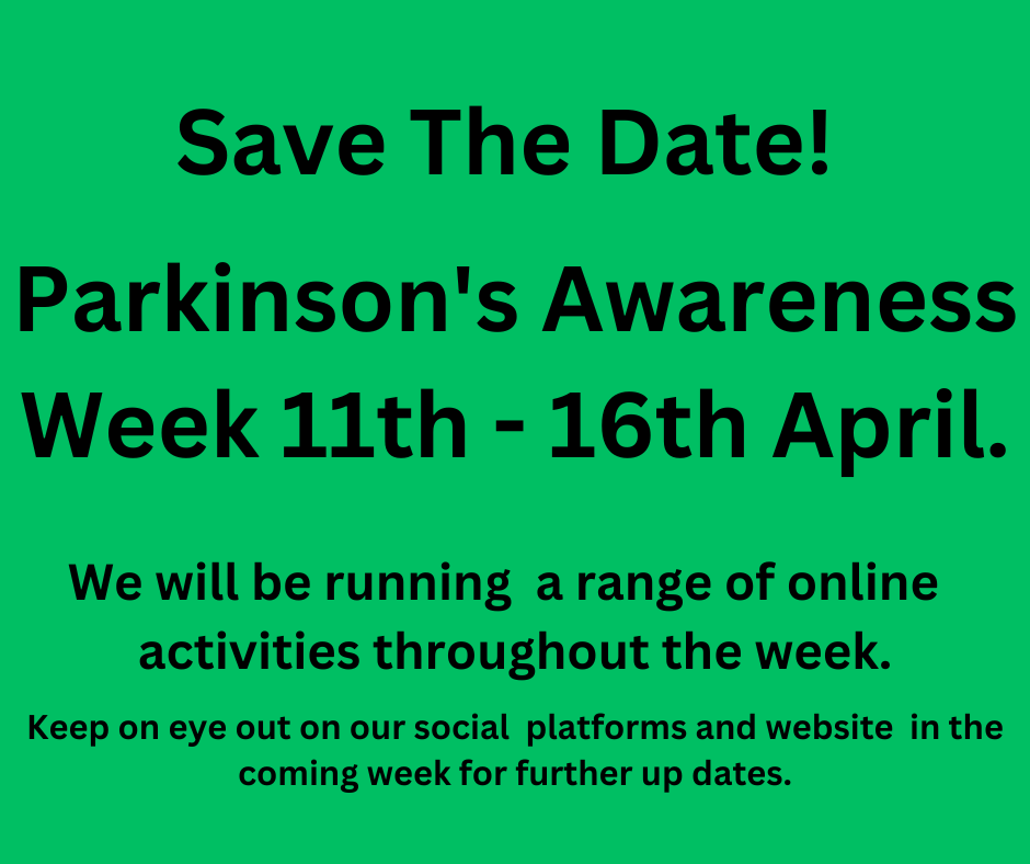 Save The Date Parkinson's Awareness Week
