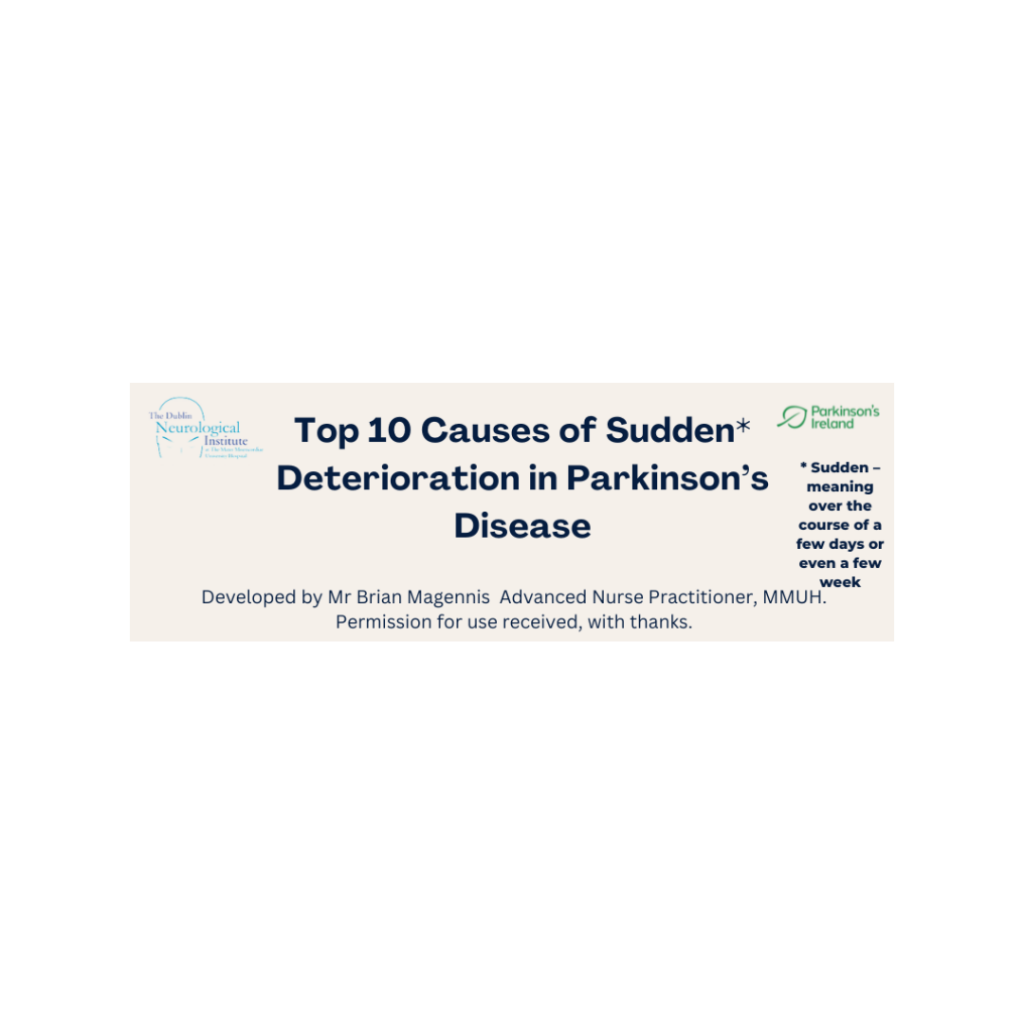 Top 10 causes of sudden deterioration in PD